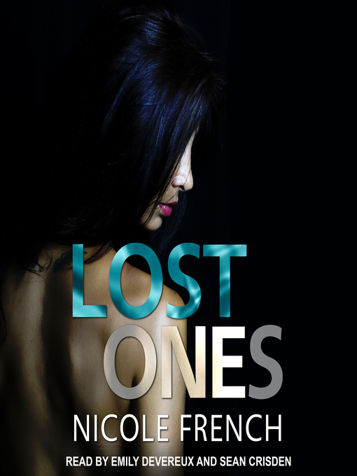 Title details for Lost Ones by Nicole French - Available